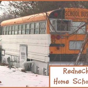 Redneck_Home_Schoolin.jpg